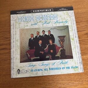 Dixie Echoes‎ Sing Gospel Songs of Faith Vinyl Record Album